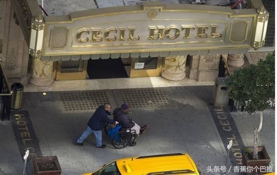 美国蓝可儿事件的塞西尔酒店，全美最臭名昭著、灵异的酒店