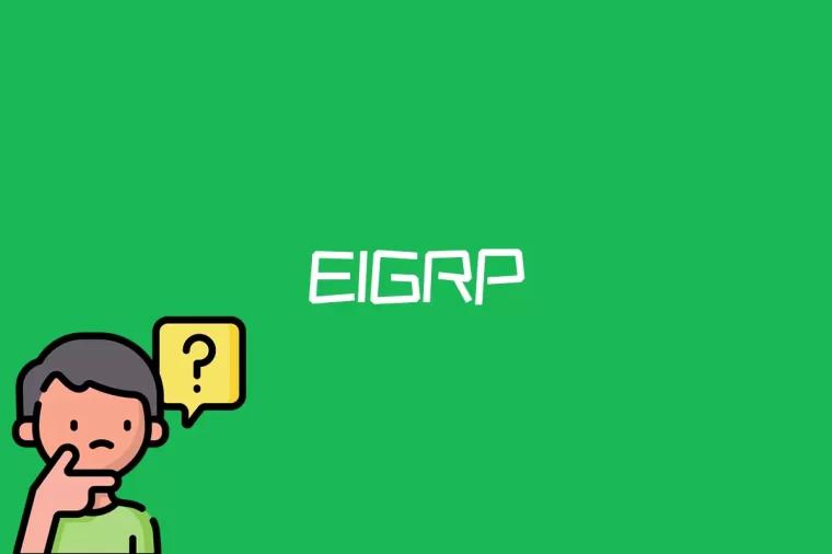 EIGRP是什么