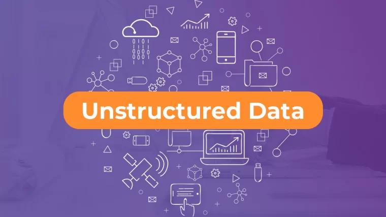 Unstructured data