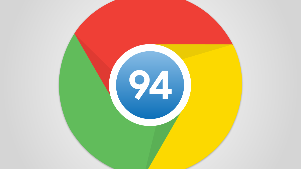 微软赶紧跟进！谷歌Chrome 94浏览器更新：上网速度更快